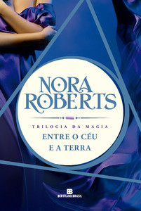 Entre o céu e a Terra (Trilogia da magia - Vol. 2)