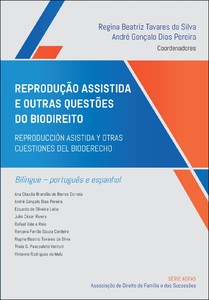 Reprodução assistida e outras questões do biodireito: reproducción asistida y otras cuestiones del bioderecho