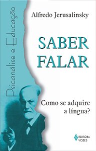 Saber falar: Como se adquire a língua?