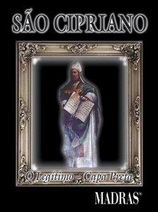 São Cipriano: o legítimo