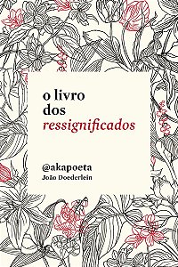 O livro dos ressignificados