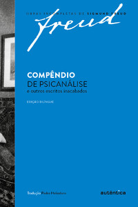 Compêndio de psicanálise e outros escritos inacabados
