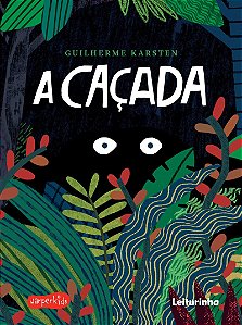 A caçada
