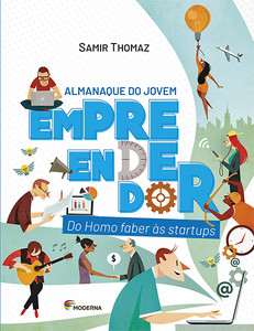 Almanaque do jovem empreendedor: do homo faber às startups