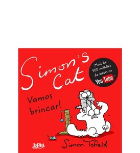 Simon''s cat: vamos brincar!