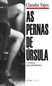 As pernas de úrsula e outras possibilidades
