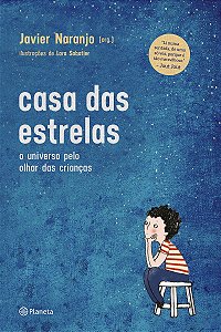 Casa das estrelas: O universo pelo olhar das crianças