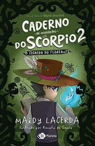O caderno de maldades do Scorpio 2 - O segredo do Floreante: Edição comum