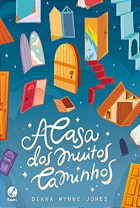 A casa dos muitos caminhos