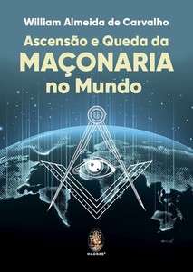 Ascensão e queda da maçonaria