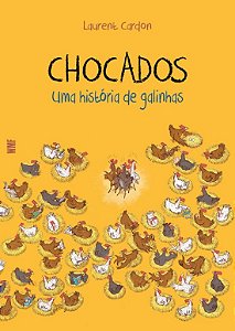 Chocados: Uma história de galinhas