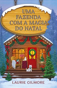 Uma fazenda com a magia do natal: Série Amores de Dream Harbor