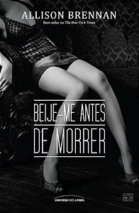 Beije-me antes de morrer