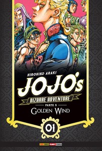 Jojos bizarre adventure - 30 [parte 5 - golden wind vol. 1]