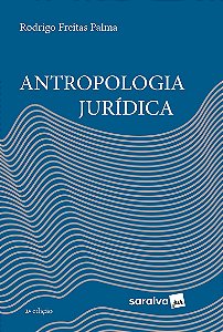 Antropologia Jurídica - 2ª edição 2023