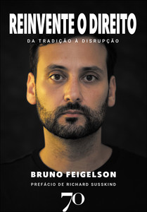 Reinvente o direito: da tradição à disrupção