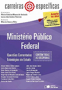 Ministério Público Federal: Questões comentadas - 1ª edição de 2013