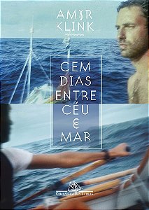 Cem dias entre céu e mar (Nova edição)