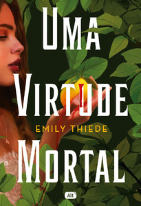 Uma virtude mortal