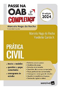 Passe na OAB 2ª Fase - Completaço - Prática Civil - 8ª Edição 2024
