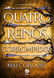 Quatro reinos corrompidos (Vol. 2 As Lâminas Partidas)