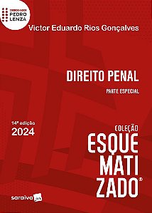 Direito Penal - Parte Especial - Coleção Esquematizado - 14ª Edição 2024