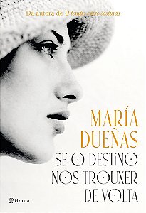 Se o destino nos trouxer de volta