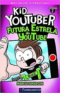 Kid Youtuber 2 Futura Estrela do Youtube