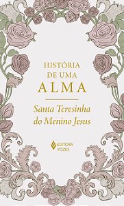 História de uma alma - Edição Luxo