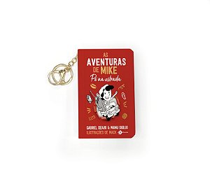 As aventuras de Mike 5: pé na estrada: Livro de bolso com chaveiro