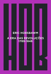 A era das revoluções: 1789-1848