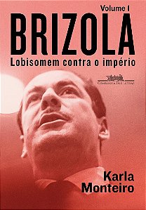 Brizola: Vol. 1: Lobisomem contra o império