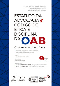 Estatuto da Advocacia e Código de Ética e Disciplina da OAB - Comentados