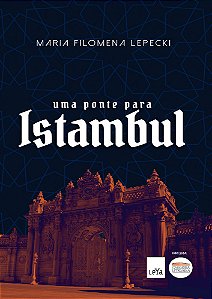 Uma ponte para Istambul
