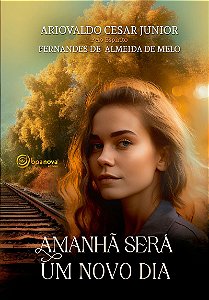 Amanhã Será um Novo Dia