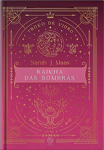 Trono de vidro: Rainha das Sombras (Vol. 5 - Edição especial)