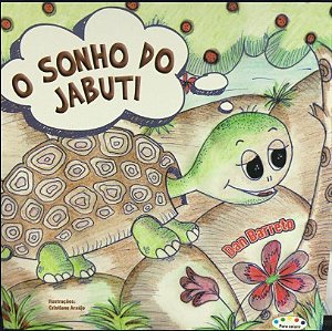 O SONHO DO JABUTI