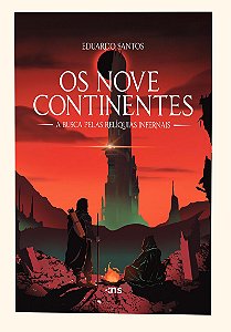 Os nove continentes: a busca pelas relíquias infernais