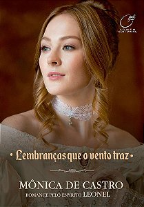 Lembranças que o vento traz - Volume 3