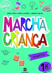 Marcha Criança Gramática 1º ano