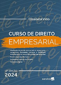 Curso de Direito Empresarial - 12ª Edição 2024