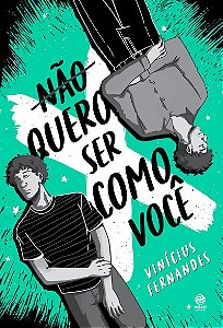 Não quero ser como você