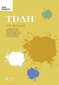 TDAH na escola: Estratégias eficazes para professores