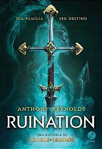 Ruination: Uma história de League of Legends