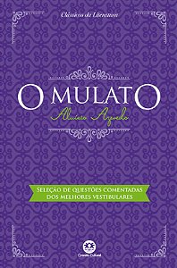 O mulato: Com questões comentadas de vestibular