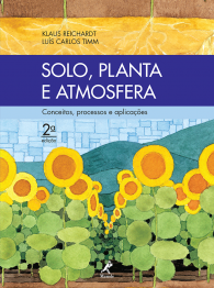 Solo, planta e atmosfera: Conceitos, processos e aplicações