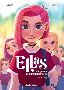 Ellas - Uma garota com múltiplas faces - A(s) Novata(s) – Volume 1