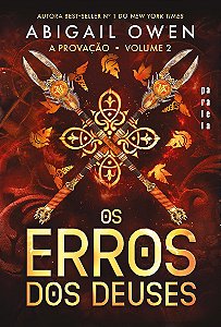 Os erros dos deuses (A provação Livro 2)