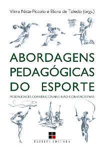 Abordagens pedagógicas do esporte: Modalidades convencionais e não convencionais