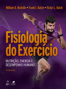 Fisiologia do exercício - Nutrição, energia e desempenho humano